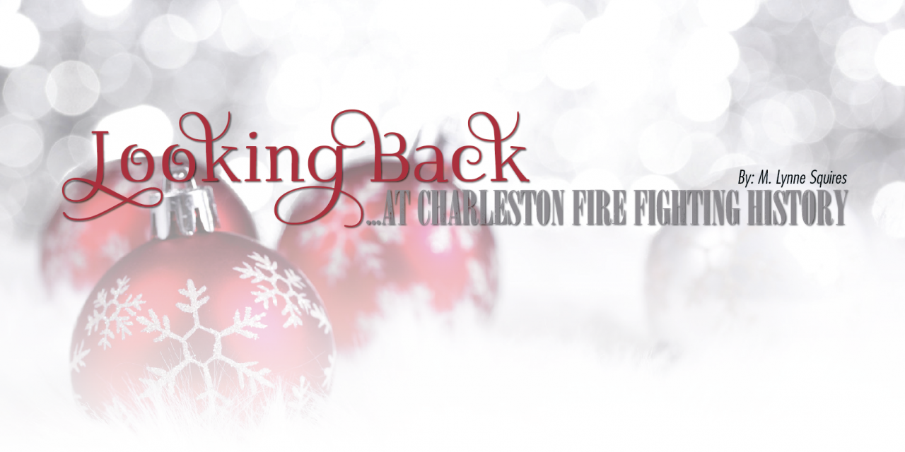 Looking Back… at Firefighting History in Charleston
