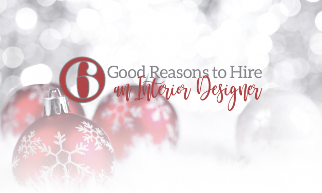 6 Reasons to hire and interior Designer